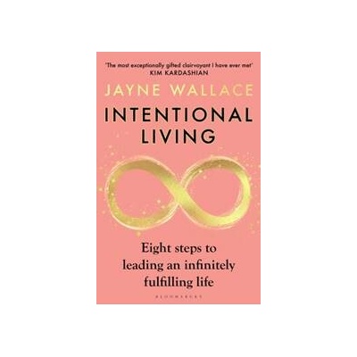 Intentional Living - Jayne Wallace