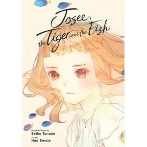 Josee, the Tiger and the Fish (ISBN: 9781975341732)