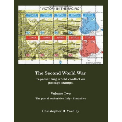 Second World War Volume Two | Christopher B. Yardley