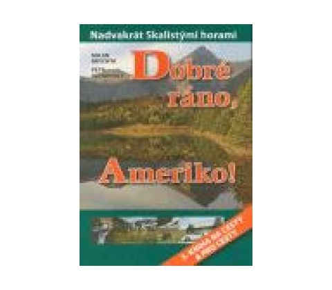 Dobré ráno Ameriko