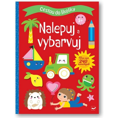 Cestou do školky Nalepuj a vybarvuj