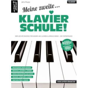Meine zweite Klavierschule! | Jens Rupp (ISBN: 9783866421103)