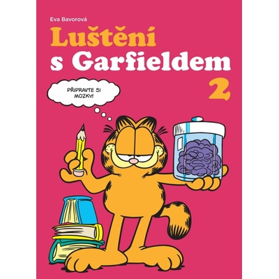 Luštění s Garfieldem 2 - Eva Bavorová