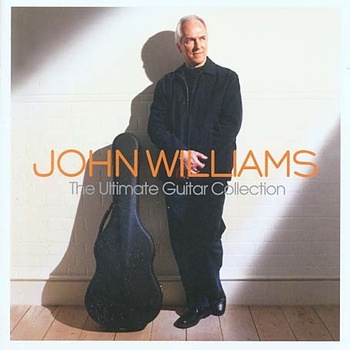 WILLIAMS JOHN: THE ULTIMATE GUITAR COLLECTION CD