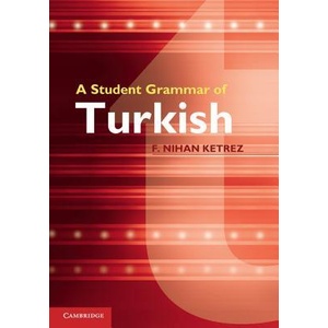 Student Grammar of Turkish | F. Nihan Ketrez (ISBN: 9780521763462)