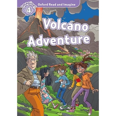 Oxford Read and Imagine 4 Volcano Adventure