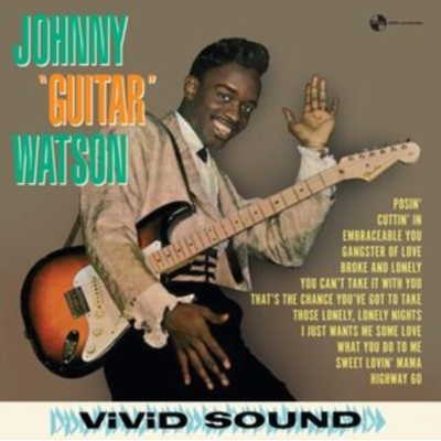 Johnny Guitar Watson Debut Album Johnny Guitar Watson Vinyl