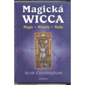 Magická Wicca | Scott Cunningham (2008)