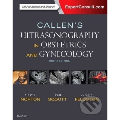 Callen's Ultrasonography in Obstetrics and Gynecology Norton Mary E.
