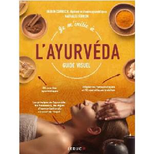 Je m'initie à l'ayurvéda - Guide Visuel (ISBN: 9791028527747)