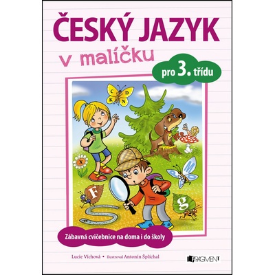 Český jazyk v malíčku pro 3. třídu