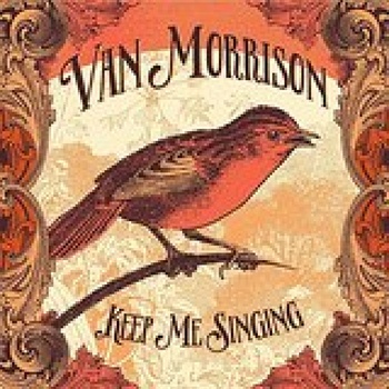 MORRISON VAN: KEEP ME SINGING CD