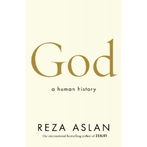 God | Reza Aslan (ISBN: 9780552174992)