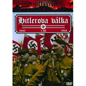 Válečné šílenství 1 - hitlerova válka 1. díl DVD