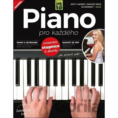 Piano pro každého (2.vyd.) - Katherine Marshová; Katy Stokes