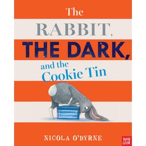 The Rabbit, the Dark, and the Cookie Tin (ISBN: 9781536205763)