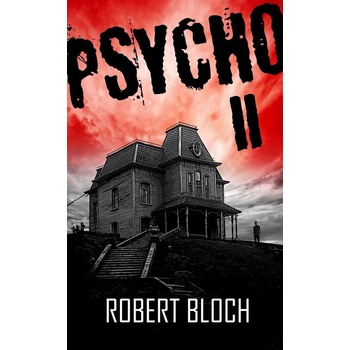 Psycho II