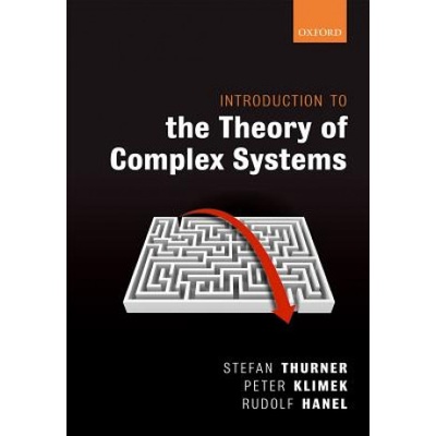 Introduction to the Theory of Complex Systems Thurner Stefan Full Professor of Science of Complex Systems Medical University of Vienna AustriaPevná vazba