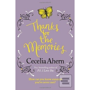 Thanks for the Memories - Cecelia Ahern