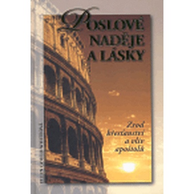 Poslové naděje a lásky - Ellen Gould Whiteová