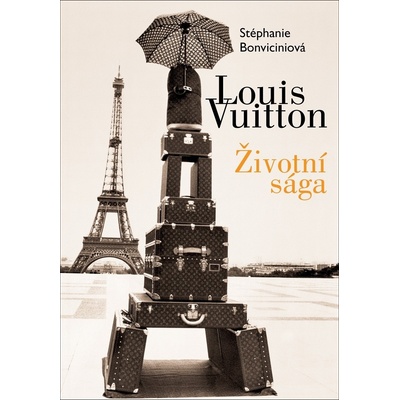 Louis Vuitton: Francouzská sága - Stéphanie Bonvicini