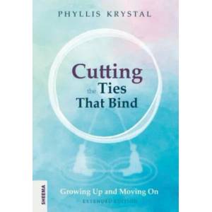 Cutting the Ties that Bind | Phyllis Krystal (ISBN: 9783948177508)