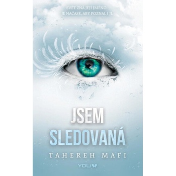 Jsem sledovaná
