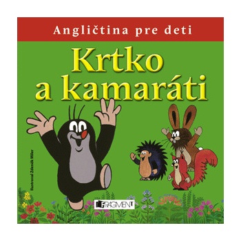 Krtko a kamaráti