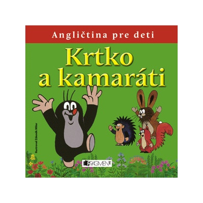 Krtko a kamaráti
