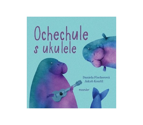 Ochechule s ukulele