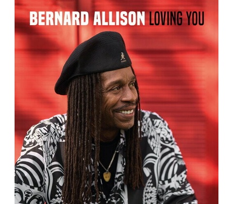 Bernard Allison - Loving You CD