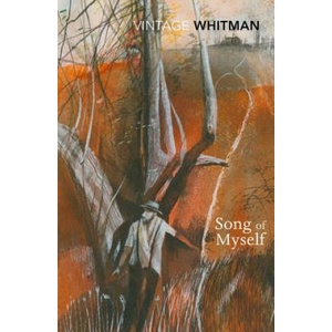 Song of Myself | Walt Whitman (ISBN: 9780099595540)