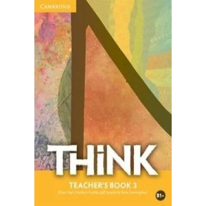 Think Level 3 Teacher's Book | Brian Hart, Herbert Puchta, Jeff Stranks, Peter Lewis-Jones (ISBN: 9781107563537)