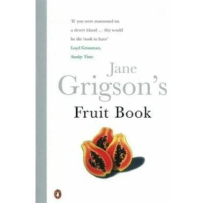 Jane Grigson's Fruit Book | Jane Grigson
