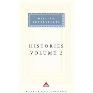 Histories, Vol. 2: Volume 2 | William Shakespeare, Tony Tanner (ISBN: 9780679436508)