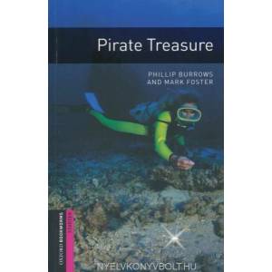 Oxford Bookworms Library: Starter Level: : Pirate Treasure | M. Foster (ISBN: 9780194793643)