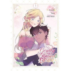 My Gently Raised Beast, Vol. 3 | Yeoseulki (ISBN: 9798400900167)