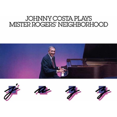 COSTA, JOHNNY - PLAYS MISTER ROGERS' NEIGHBORHOOD JAZZ CD