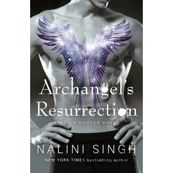 Archangel's Resurrection - Nalini Singh