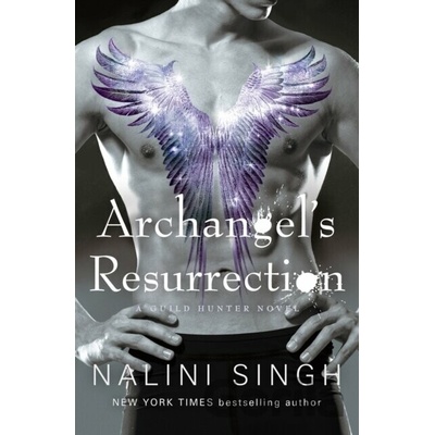 Archangel's Resurrection - Nalini Singh
