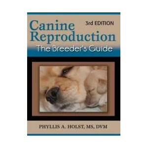 Canine Reproduction | Phyllis a. Holst MS DVM (ISBN: 9781617812545)