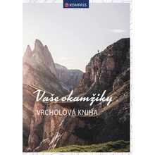 Vrcholová kniha - Vaše okamžiky / Kompass