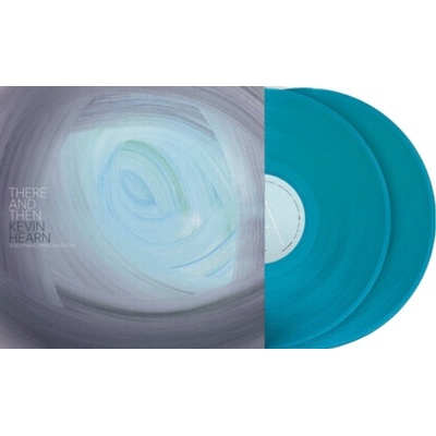 Kevin Hearn - There & Then (45 RPM) (Aqua Blue Coloured) (2 LP) (803057062478)