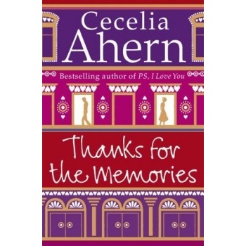 Thanks for the Memories - Cecelia Ahern