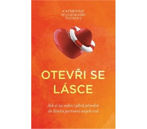 Otevři se lásce