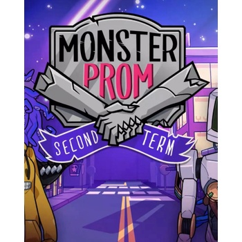 Monster Prom: Second Term