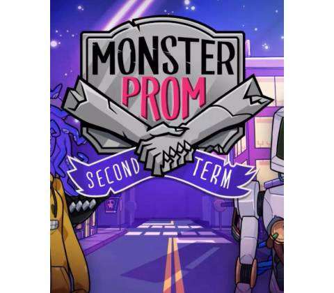 Monster Prom: Second Term