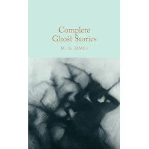 Complete Ghost Stories | JAMES M R (2017)
