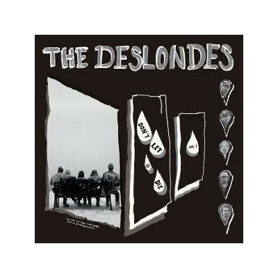 The Deslondes - DON\'T LET IT DIE: VOL. 1 CD