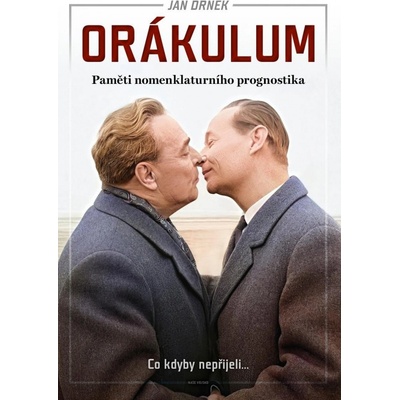 Orákulum - Paměti nomenklaturního prognostika